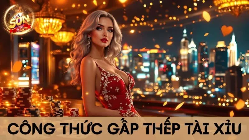Công Thức Gấp Thếp Tài Xỉu Sunwin Bí Quyết Kiểm Soát!