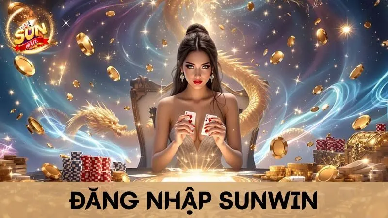 Đăng Nhập Sunwin Hướng Dẫn Tham Gia Vào Thế Giới Giải Trí